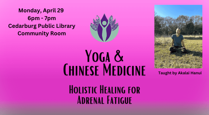 image for Yoga and Chinese Medicine: Holistic Healing for Adrenal Fatigue